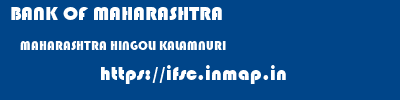 BANK OF MAHARASHTRA  MAHARASHTRA HINGOLI KALAMNURI   ifsc code